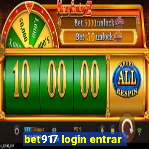 bet917 login entrar